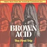V.A. - Brown Acid: The First Trip Black Vinyl Edition