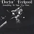 Dr. Feelgood - Something To Take Up Time