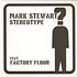 Mark Stewart Feat. Factory Floor - Stereotype