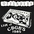 The Offenders - Live At CBGB's 1985