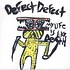 Defect Defect - My Life Is Like Death