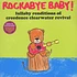 Rockabye Baby! - Lullaby Renditions of Creedence Clearwater Revival