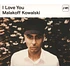 Malakoff Kowalski - I Love You