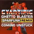 Cyantific - Ghetto Blaster (Sparfunk Remix) / Coming Unstuck