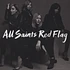 All Saints - Red Flag