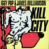 Iggy Pop & James Williamson - Kill City