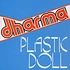 Dharma - Plastic Doll Black Vinyl Edition