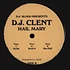 DJ Slugo presents DJ Clent - Hail Mary