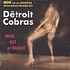 The Detroit Cobras - Mink, Rat Or Rabbit