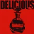 Delicious Inc - Eau De Chante Red Vinyl Edition