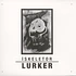 Iskeletor - Lurker EP Feat. Gantz
