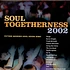 V.A. - Soul Togetherness 2002