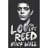 Mick Wall - Lou Reed The Life