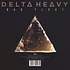 Delta Heavy - Kill Room / Bar Fight