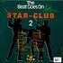 V.A. - The Beat Goes On Vol. 2 "Star-Club Live"