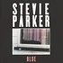 Stevie Parker - Blue EP