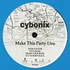 Cybonix - Make This Party Live