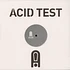 John Tejada & Tin Man - Acid Test 12