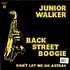 Junior Walker - Back Street Boogie