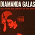 Diamanda Galás - You Must Be Certain Of The Devil