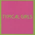 V.A. - Typical Girls Volume 2