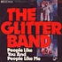 The Glitter Band - People Like You And People Like me