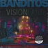 Banditos - Visionland