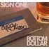 Sign One - Bottom Dollar
