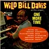 Wild Bill Davis - One More Time