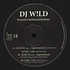 DJ Wild - Unreleased Remixes