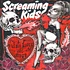 Screaming Kids - Hasta Luego Mi Amor