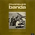Banda - Simha Arom / Geneviève Dournon-Taurelle - Musiques Banda - République Centrafricaine