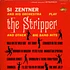 Si Zentner And His Orchestra - The Stripper And Other Big Band Hits