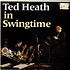 Ted Heath - In Swingtime
