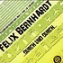 Felix Bernhardt - ...Durch Und Durch...Part 3 Of 3