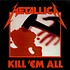 Metallica - Kill Em All