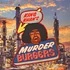 King Khan & The Gris Gris - Murderburgers