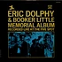 Eric Dolphy & Booker Little - Memorial Album Recorded Live At "The Five Spot"