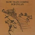 Bob Dylan - Slow Train Coming