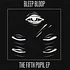 Bleep Bloop - The Fifth Pupil EP