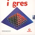 I Gres - Hot Dogs / Restless