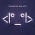 Caravan Palace - I°_°i (Robot Face)