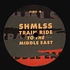 SHMLSS - Train Ride To The Middle East Marvin & Guy Remix