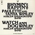 Paulette Winley And Tanya Winley / Ann Winley - Rhymin' And Rappin' / Watch Dog
