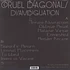 Cruel Diagonals - Disambiguation