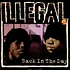 Illegal - Back In The Day