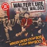 Walter Lure & The Waldos - Wacka Lacka Boom Bop A Loom Bam Boo Red Vinyl Edition