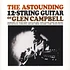 Glen Campbell - The Astounding 12-String Guitar Of Glen Campbell Clear Vinly Edition