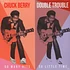 Chuck Berry - Double Trouble - So Many Hits So Little Time