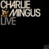 Charles Mingus - Live